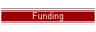 Funding